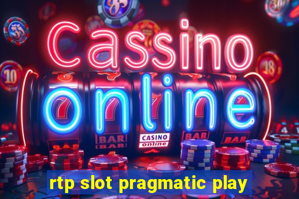 rtp slot pragmatic play