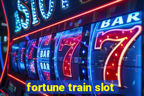 fortune train slot