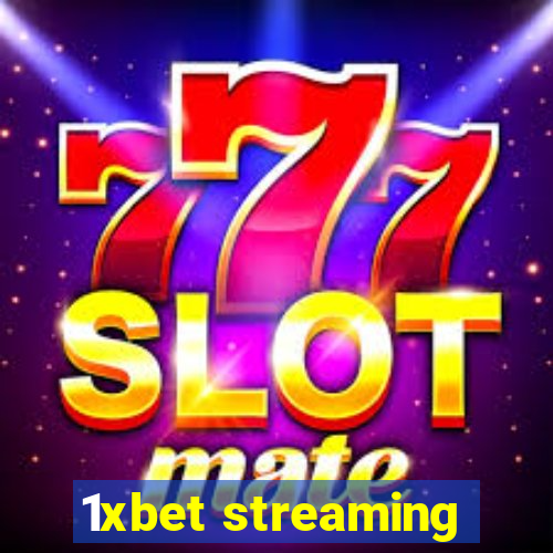 1xbet streaming