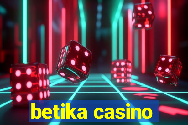 betika casino