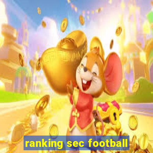 ranking sec football