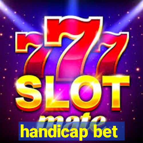 handicap bet