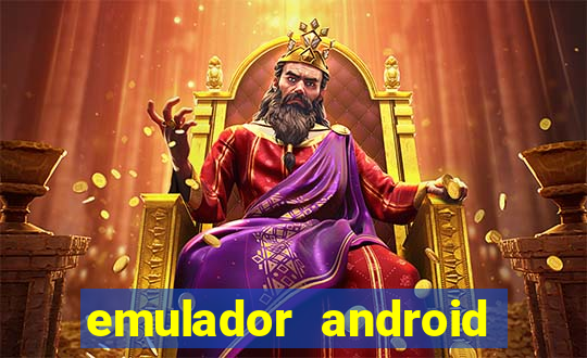 emulador android para pc fraco