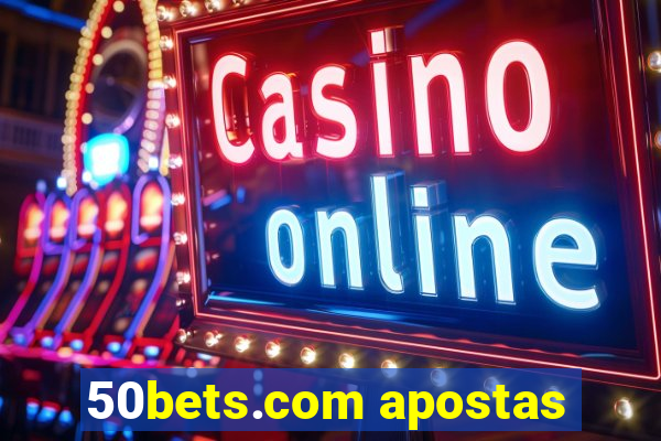 50bets.com apostas