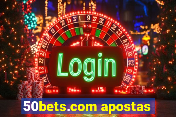 50bets.com apostas