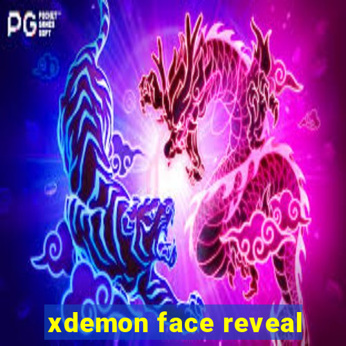 xdemon face reveal