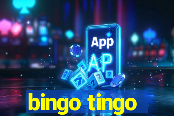 bingo tingo