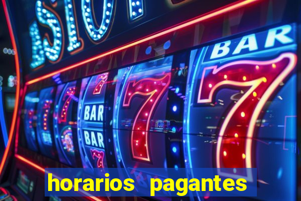 horarios pagantes dos slots