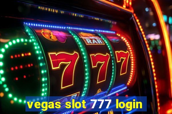 vegas slot 777 login