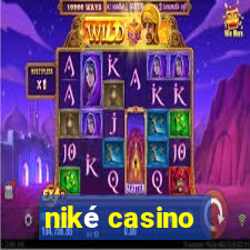 niké casino