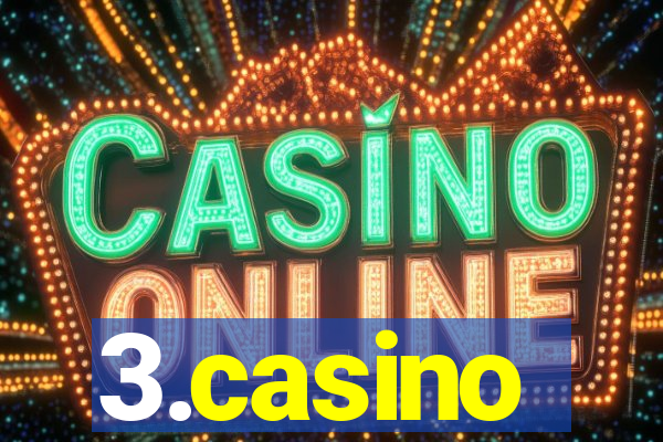 3.casino