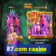 87.com casino