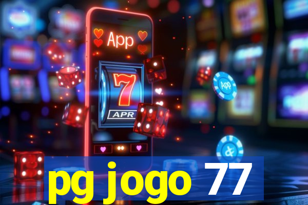 pg jogo 77