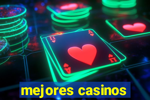 mejores casinos