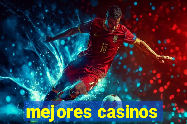 mejores casinos