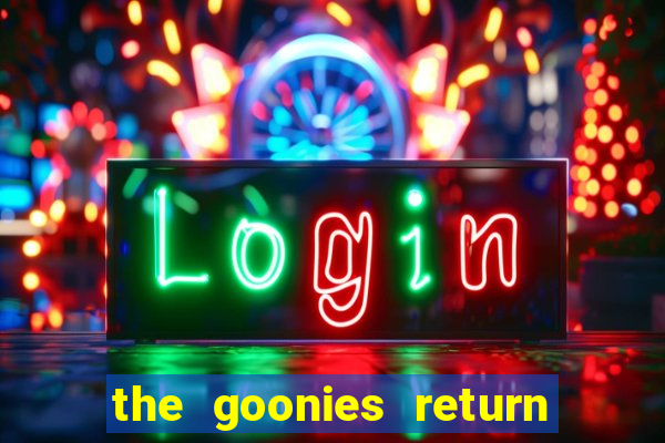 the goonies return slot demo