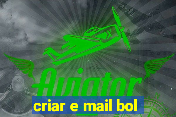 criar e mail bol