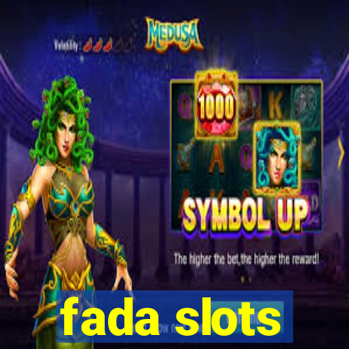 fada slots