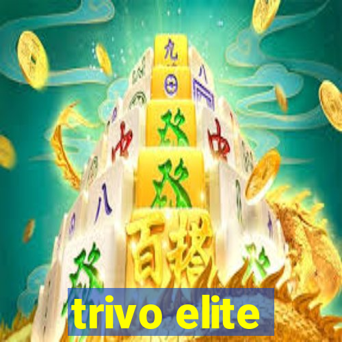 trivo elite