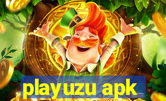 playuzu apk