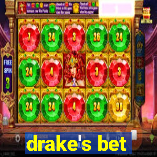 drake's bet