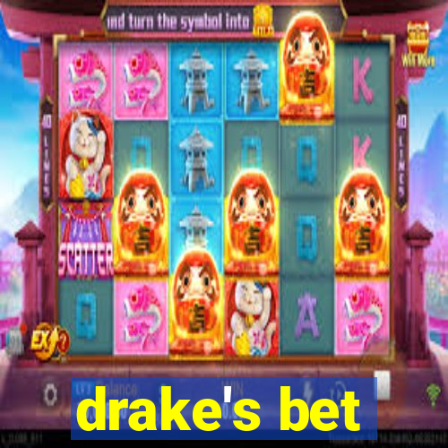 drake's bet