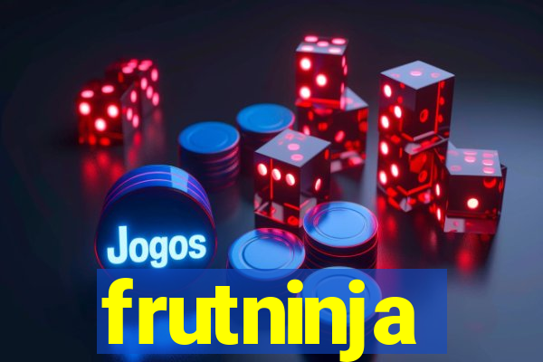 frutninja