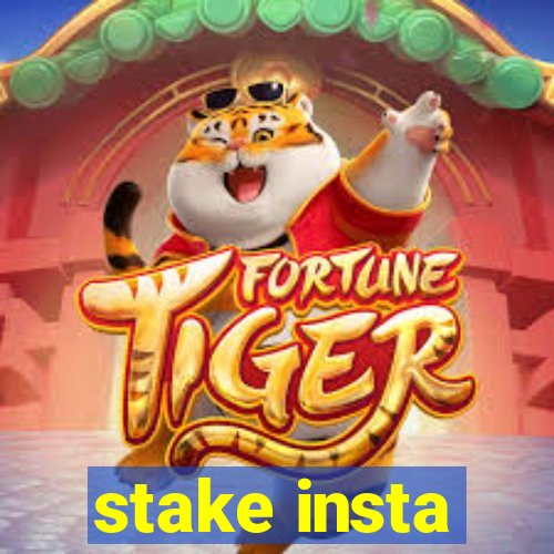 stake insta