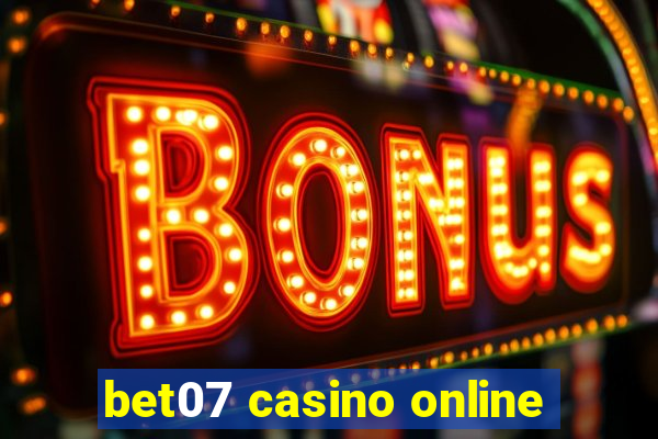 bet07 casino online