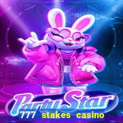 777 stakes casino no deposit bonus