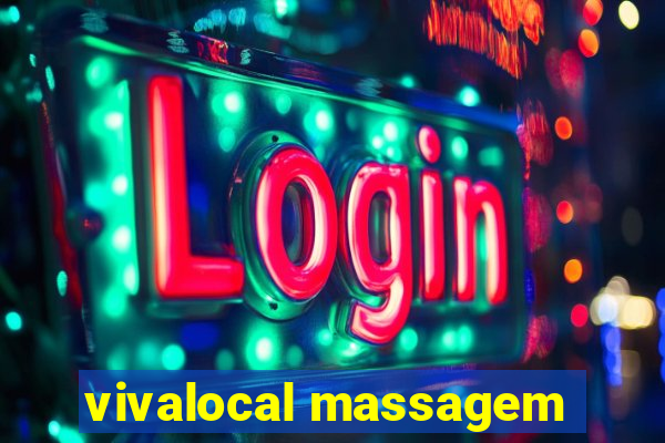 vivalocal massagem