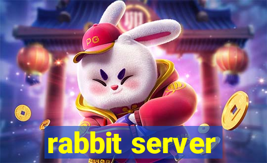 rabbit server