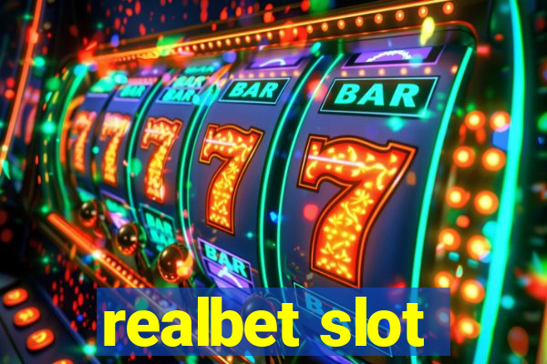 realbet slot