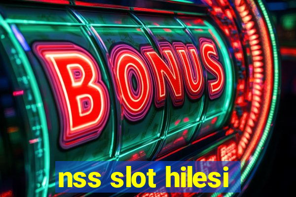 nss slot hilesi