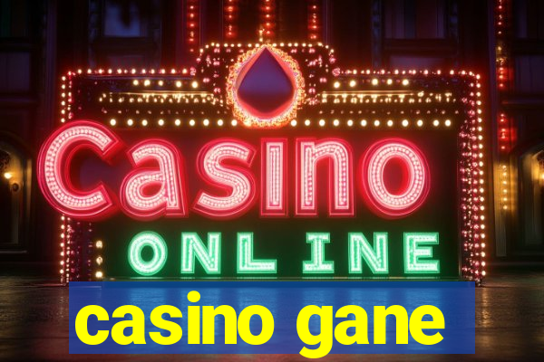 casino gane