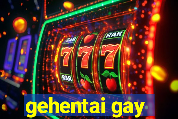 gehentai gay