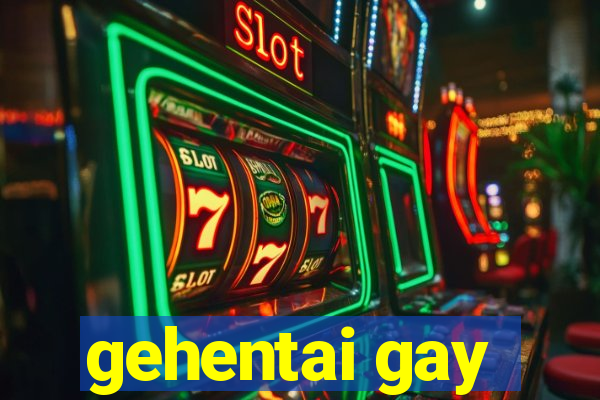 gehentai gay