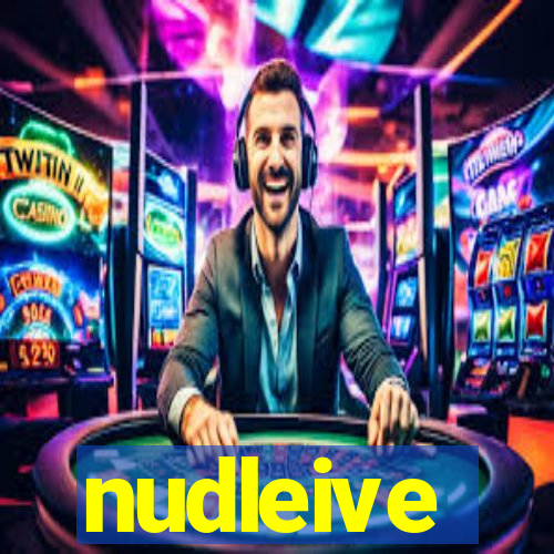 nudleive