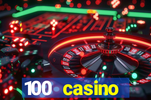 100 casino ho?geldin bonusu