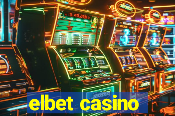 elbet casino