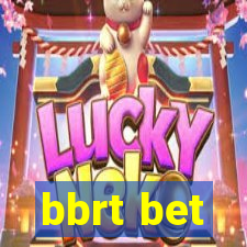 bbrt bet