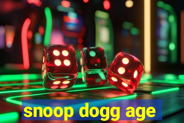 snoop dogg age