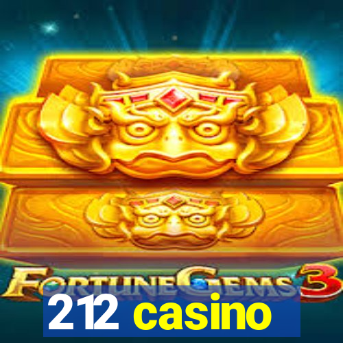 212 casino