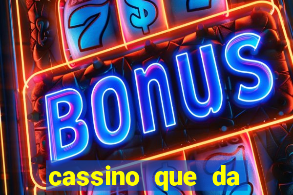 cassino que da bonus no cadastro