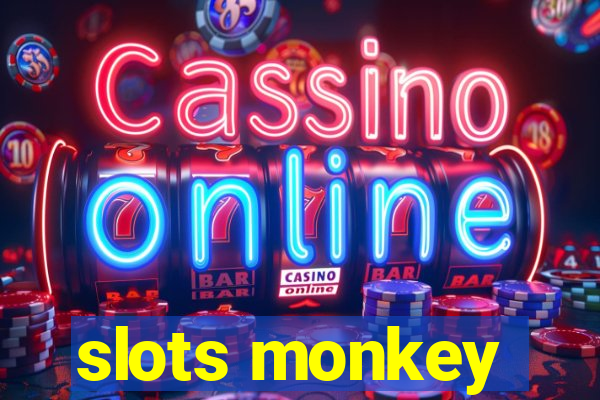 slots monkey