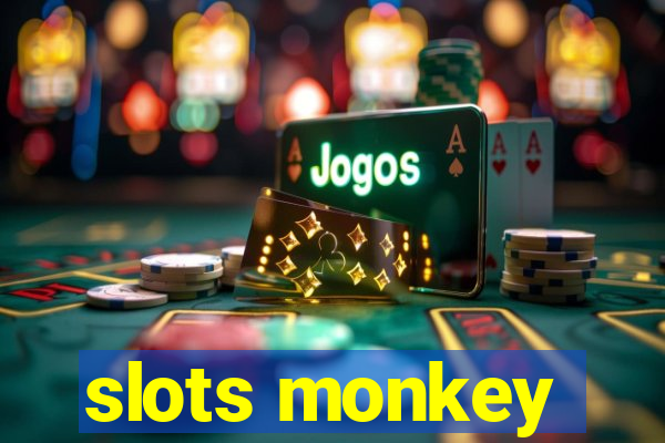 slots monkey