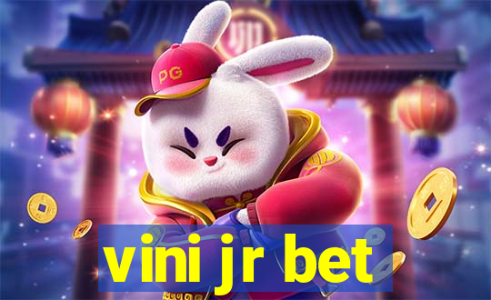 vini jr bet