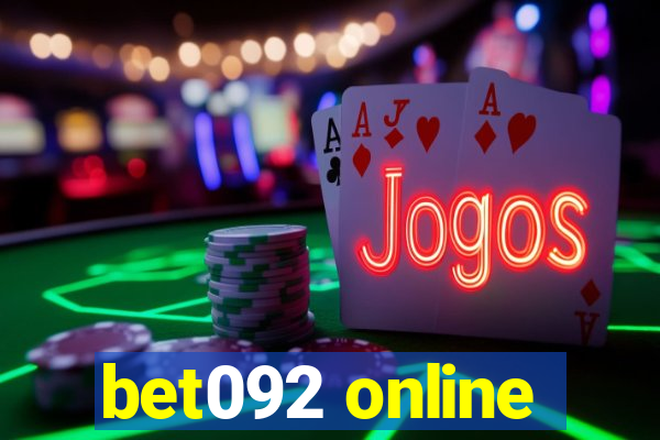 bet092 online