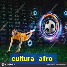 cultura afro brasileira esporte