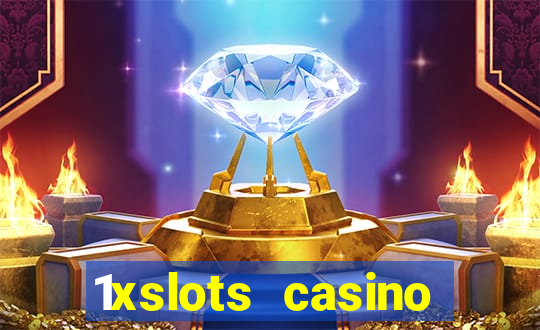 1xslots casino бездепозитный бонус за регистрацию